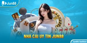 Jun88 Nhà cái uy tin dẫn đầu nghành game