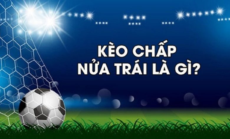 Kèo Chấp Là Gì
